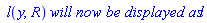 ` l`(y, R)*`will now be displayed as`*l