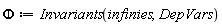 Phi := Invariants(infinies, DepVars)