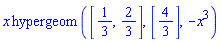x*hypergeom([1/3, 2/3], [4/3], -x^3)