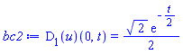 (D[1](u))(0, t) = (1/2)*2^(1/2)*exp(-(1/2)*t)