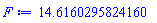 F := 14.6160295824160