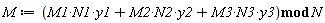 M := `mod`(M1*N1*y1+M2*N2*y2+M3*N3*y3, N)