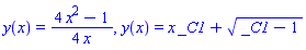 y(x) = (1/4)*(4*x^2-1)/x, y(x) = x*_C1+(_C1-1)^(1/2)