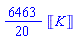 (6463/20)*Units:-Unit(K)