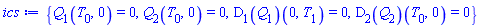 {Q[1](T[0], 0) = 0, Q[2](T[0], 0) = 0, (D[1](Q[1]))(0, T[1]) = 0, (D[2](Q[2]))(T[0], 0) = 0}
