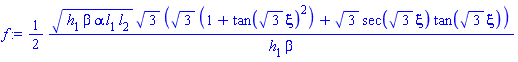 (1/2)*(h[1]*beta*alpha*l[1]*l[2])^(1/2)*3^(1/2)*(3^(1/2)*(1+tan(3^(1/2)*xi)^2)+3^(1/2)*sec(3^(1/2)*xi)*tan(3^(1/2)*xi))/(h[1]*beta)