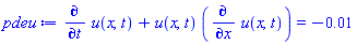 diff(u(x, t), t)+u(x, t)*(diff(u(x, t), x)) = -0.1e-1