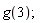 g(3)