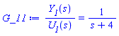 Y__1(s)/U__1(s) = 1/(s+4)