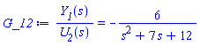Y__1(s)/U__2(s) = -6/(s^2+7*s+12)