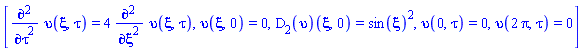 [diff(diff(upsilon(xi, tau), tau), tau) = 4*(diff(diff(upsilon(xi, tau), xi), xi)), upsilon(xi, 0) = 0, (D[2](upsilon))(xi, 0) = sin(xi)^2, upsilon(0, tau) = 0, upsilon(2*Pi, tau) = 0]
