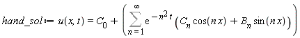 hand_sol := u(x, t) = C[0]+Sum(exp(-n^2*t)*(C[n]*cos(n*x)+B[n]*sin(n*x)), n = 1 .. infinity)