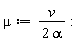 mu := v/(2*alpha)