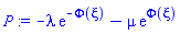 -lambda*exp(-Phi(xi))-mu*exp(Phi(xi))