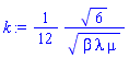 (1/12)*6^(1/2)/(beta*lambda*mu)^(1/2)