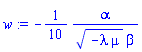 -(1/10)*alpha/((-lambda*mu)^(1/2)*beta)