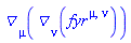 Physics:-D_[mu](Physics:-D_[nu](fyr[`~mu`, `~nu`]), [X])