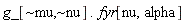 "g_[~mu,~nu] .  fyr[nu,alpha]"