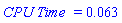 `CPU Time ` = 0.63e-1