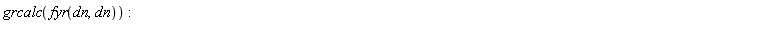 grcalc(fyr(dn, dn))