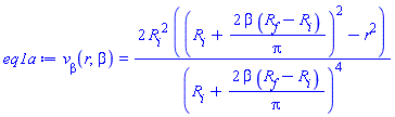 v__beta(r, beta) = 2*R__i^2*((R__i+2*beta*(R__f-R__i)/Pi)^2-r^2)/(R__i+2*beta*(R__f-R__i)/Pi)^4