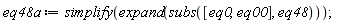 eq48a := simplify(expand(subs([eq0, eq00], eq48)))