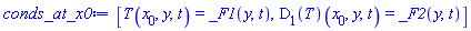 [T(x[0], y, t) = _F1(y, t), (D[1](T))(x[0], y, t) = _F2(y, t)]