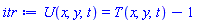 U(x, y, t) = T(x, y, t)-1