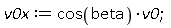 v0x := cos(beta)*v0;