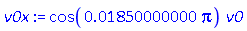 cos(0.1850000000e-1*Pi)*v0