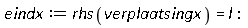 eindx := rhs(verplaatsingx) = l: