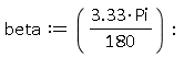 beta := 3.33*Pi*(1/180):