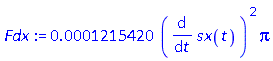 0.1215420e-3*(diff(sx(t), t))^2*Pi