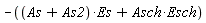 -(As+As2)*Es-Asch*Esch