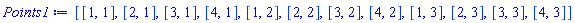 [[1, 1], [2, 1], [3, 1], [4, 1], [1, 2], [2, 2], [3, 2], [4, 2], [1, 3], [2, 3], [3, 3], [4, 3]]