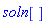 soln[]