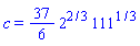 c = (37/6)*2^(2/3)*111^(1/3)