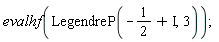 evalhf(LegendreP(-1/2+I, 3))
