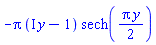 -Pi*(I*y-1)*sech((1/2)*Pi*y)