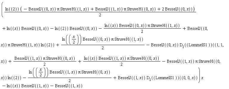 ((1/2)*ln(2)*(-BesselJ(0, x)*Pi*StruveH(1, x)+BesselJ(1, x)*Pi*StruveH(0, x)+2*BesselJ(0, x))+ln(x)*BesselJ(0, x)-ln(2)*BesselJ(0, x)-(1/2)*ln(x)*BesselJ(0, x)*Pi*StruveH(1, x)+BesselJ(0, x)*Pi*StruveH(1, x)*ln(2)+(1/2)*ln((1/2)*x)*BesselJ(0, x)*Pi*StruveH(1, x)-BesselJ(0, x)*(D[1](LommelS1))(1, 1, x)+(1/2)*BesselJ(1, x)*Pi*StruveH(0, x)+(1/2)*ln(x)*BesselJ(1, x)*Pi*StruveH(0, x)-BesselJ(1, x)*Pi*StruveH(0, x)*ln(2)-(1/2)*ln((1/2)*x)*BesselJ(1, x)*Pi*StruveH(0, x)+BesselJ(1, x)*(D[1](LommelS1))(0, 0, x))*x-ln(x)*BesselJ(1, x)-BesselJ(1, x)
