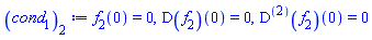 f[2](0) = 0, (D(f[2]))(0) = 0, ((D@@2)(f[2]))(0) = 0