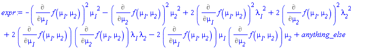 -(Diff(f(mu__1, mu__2), mu__1))^2*mu__1^2-(Diff(f(mu__1, mu__2), mu__2))^2*mu__2^2+2*(Diff(f(mu__1, mu__2), mu__1))^2*lambda__1^2+2*(Diff(f(mu__1, mu__2), mu__2))^2*lambda__2^2+2*(Diff(f(mu__1, mu__2), mu__1))*(Diff(f(mu__1, mu__2), mu__2))*lambda__1*lambda__2-2*(Diff(f(mu__1, mu__2), mu__1))*mu__1*(Diff(f(mu__1, mu__2), mu__2))*mu__2+anything_else