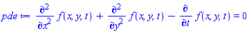 diff(diff(f(x, y, t), x), x)+diff(diff(f(x, y, t), y), y)-(diff(f(x, y, t), t)) = 0