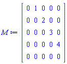 Matrix(5, 5, {(1, 1) = 0, (1, 2) = 1, (1, 3) = 0, (1, 4) = 0, (1, 5) = 0, (2, 1) = 0, (2, 2) = 0, (2, 3) = 2, (2, 4) = 0, (2, 5) = 0, (3, 1) = 0, (3, 2) = 0, (3, 3) = 0, (3, 4) = 3, (3, 5) = 0, (4, 1) = 0, (4, 2) = 0, (4, 3) = 0, (4, 4) = 0, (4, 5) = 4, (5, 1) = 0, (5, 2) = 0, (5, 3) = 0, (5, 4) = 0, (5, 5) = 0})