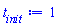 t__init := 1