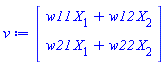 Vector(2, {(1) = w11*X[1]+w12*X[2], (2) = w21*X[1]+w22*X[2]})