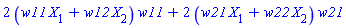 2*(w11*X[1]+w12*X[2])*w11+2*(w21*X[1]+w22*X[2])*w21