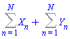 Sum(X[n], n = 1 .. N)+Sum(Y[n], n = 1 .. N)