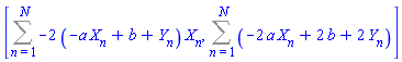 [Sum(-2*(-a*X[n]+b+Y[n])*X[n], n = 1 .. N), Sum(-2*a*X[n]+2*b+2*Y[n], n = 1 .. N)]