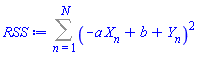 Sum((-a*X[n]+b+Y[n])^2, n = 1 .. N)